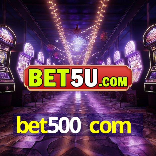 bet500 com