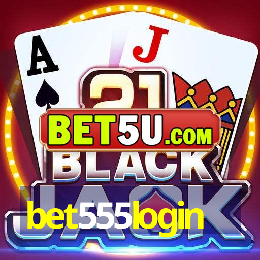 bet555login