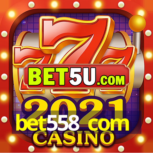 bet558 com