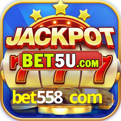 bet558 com