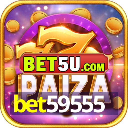 bet59555