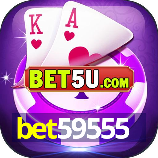 bet59555