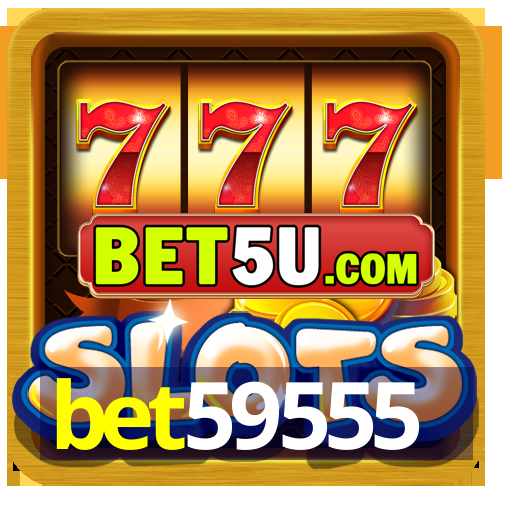 bet59555