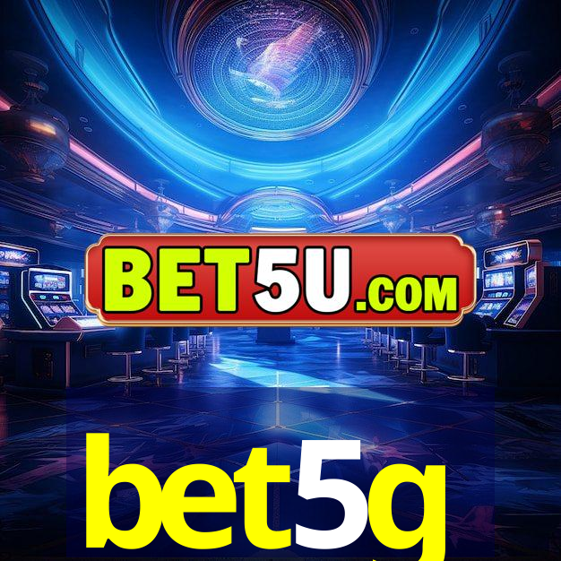 bet5g