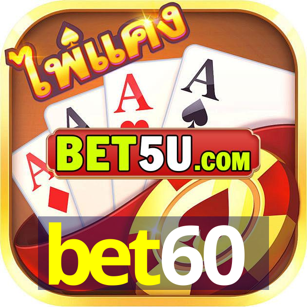 bet60