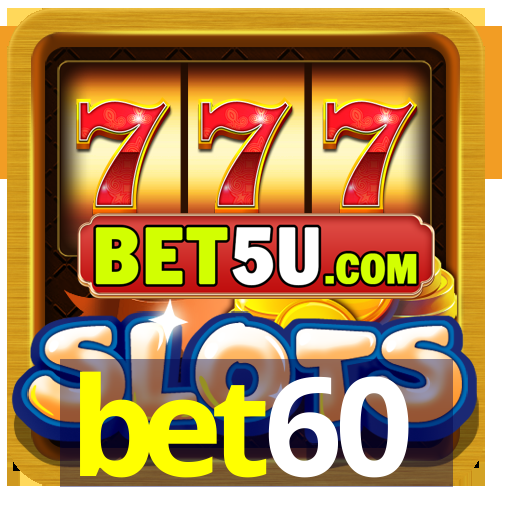 bet60