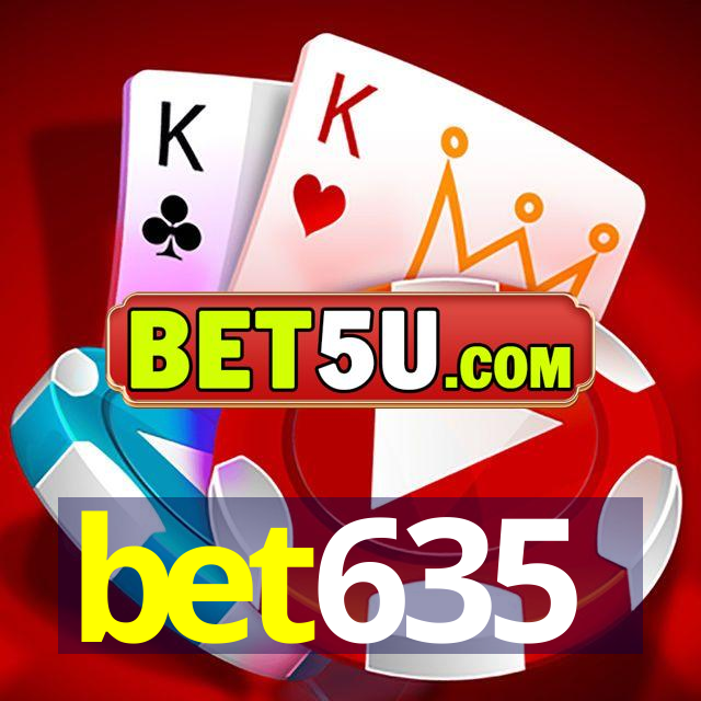 bet635