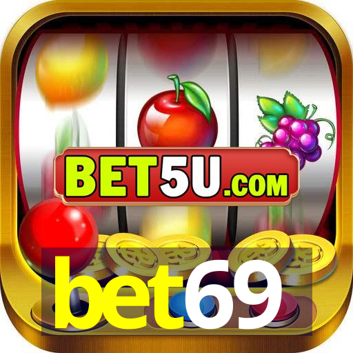 bet69