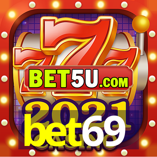 bet69