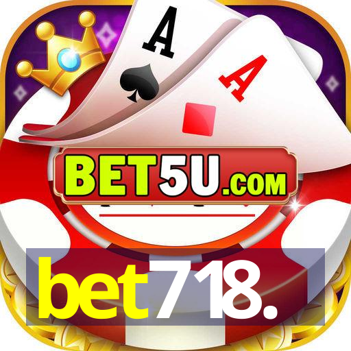 bet718.