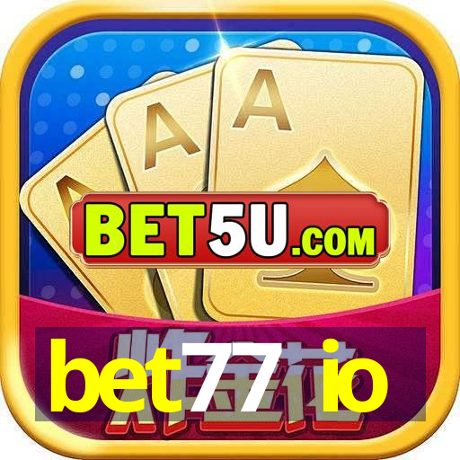 bet77 io