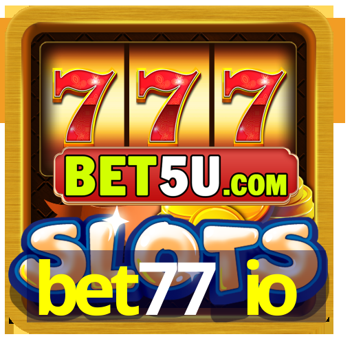 bet77 io