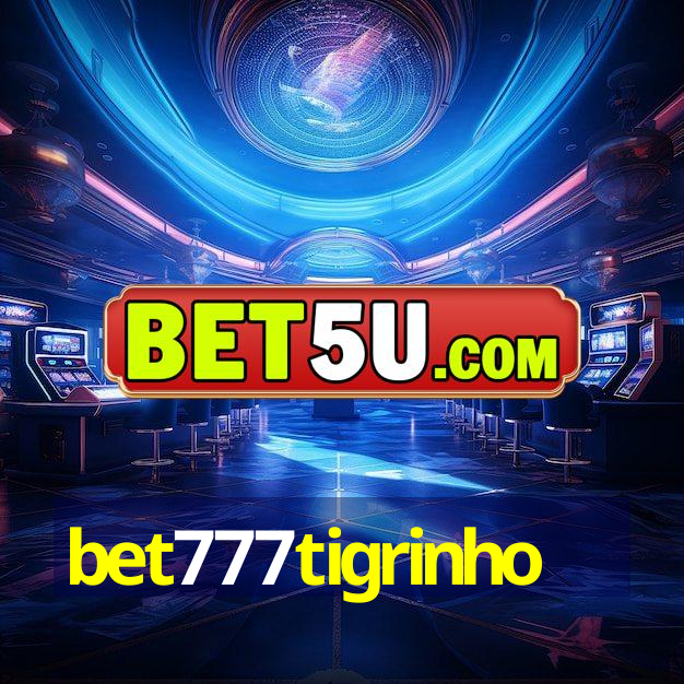 bet777tigrinho