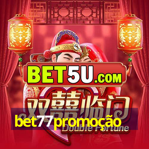 bet77promoção