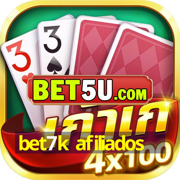 bet7k afiliados