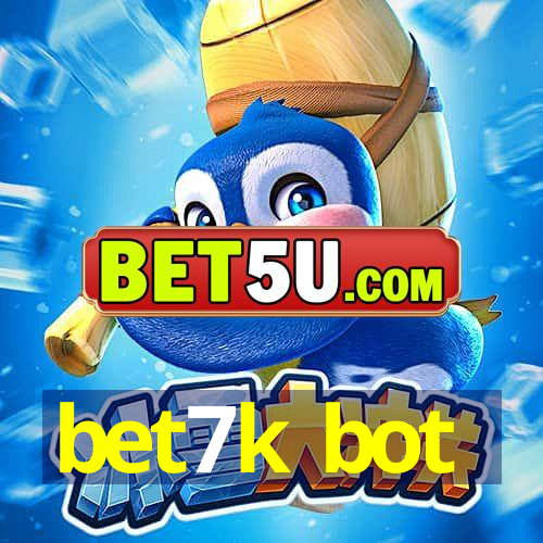 bet7k bot