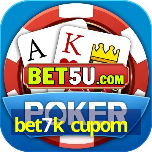 bet7k cupom