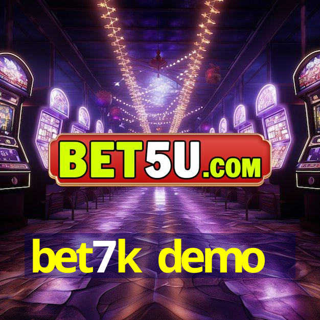 bet7k demo