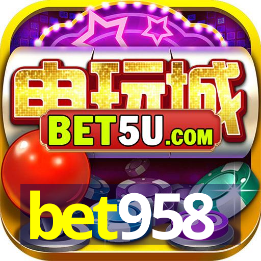 bet958