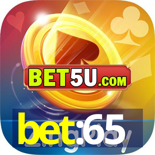 bet:65