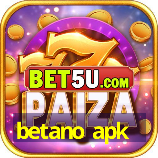 betano apk