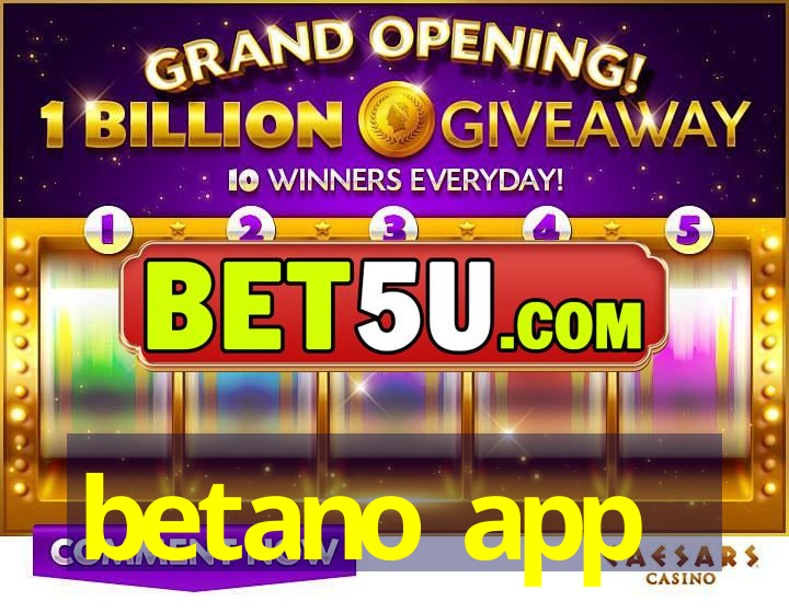 betano app