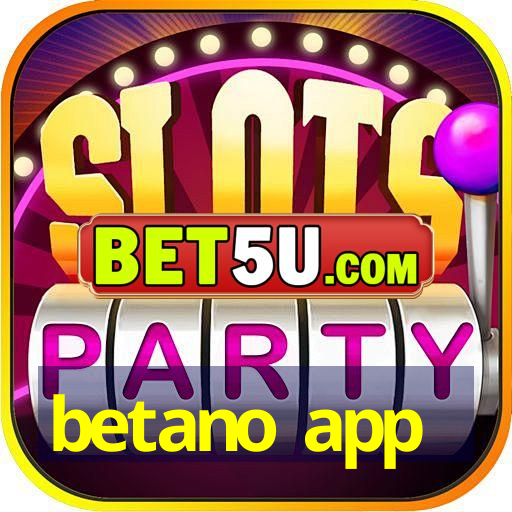 betano app