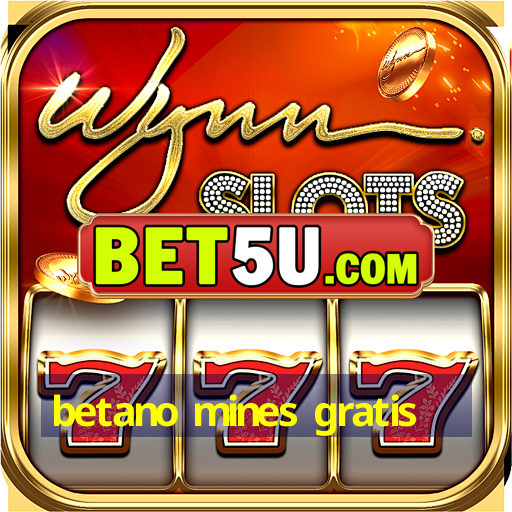 betano mines gratis