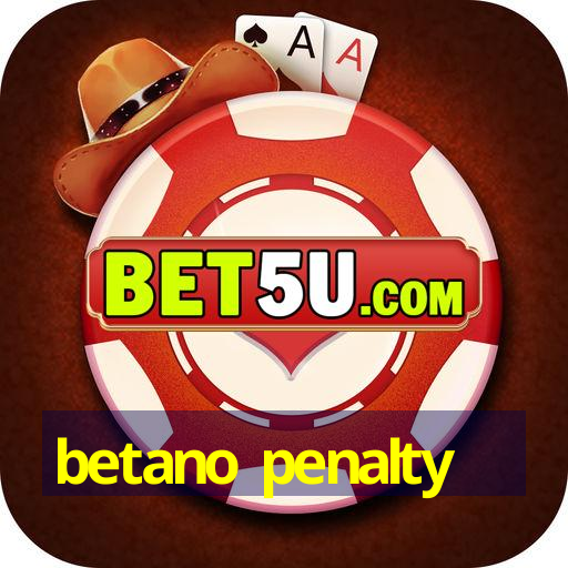 betano penalty