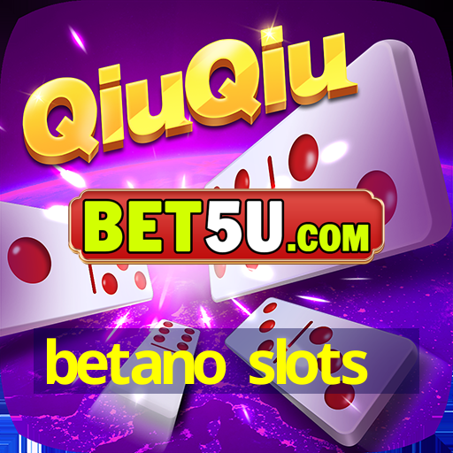 betano slots