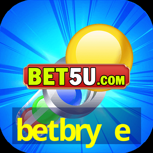 betbry e