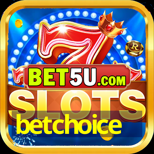 betchoice