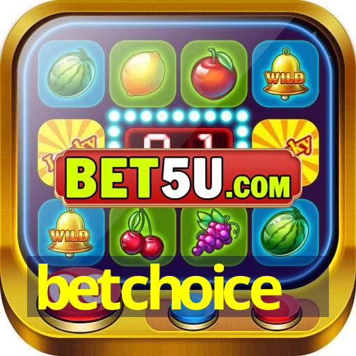 betchoice