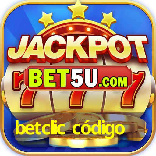 betclic código