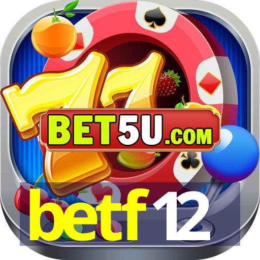 betf12