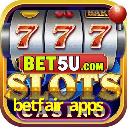 betfair apps