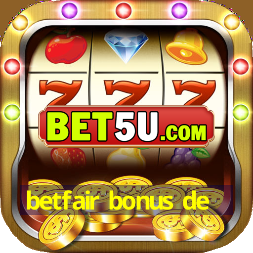 betfair bonus de