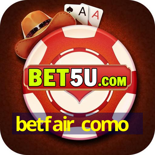 betfair como