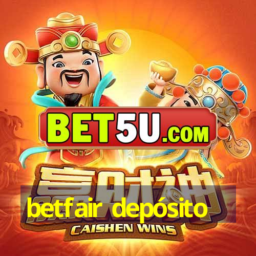 betfair depósito