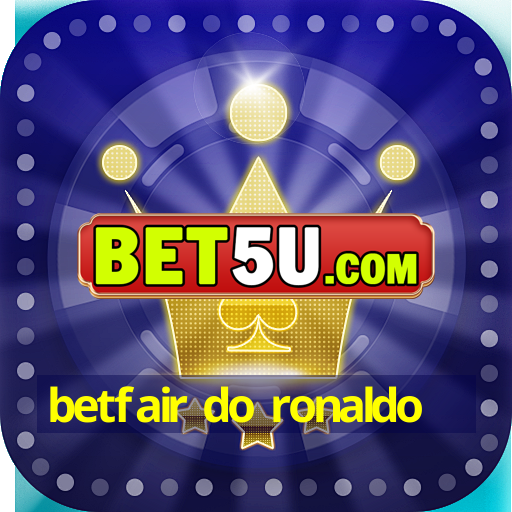 betfair do ronaldo