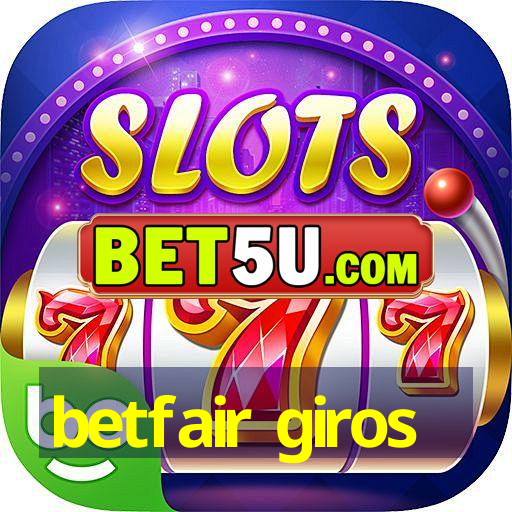 betfair giros