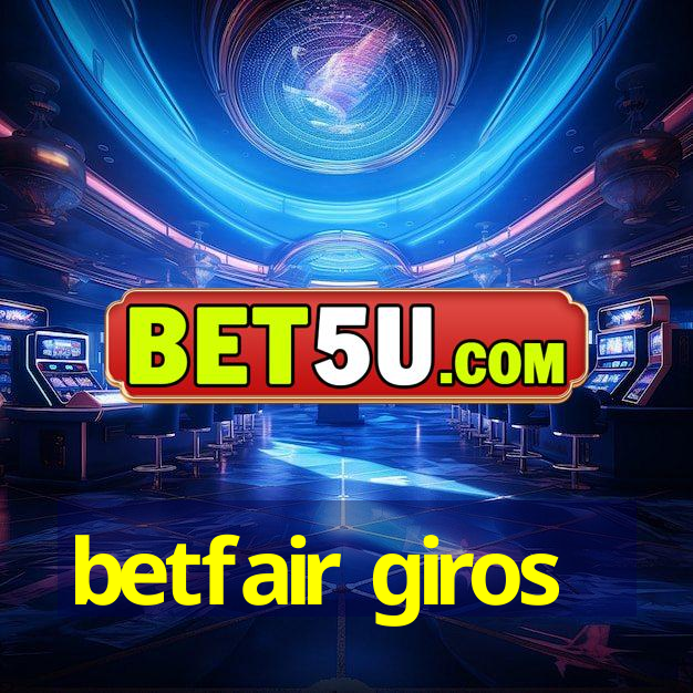 betfair giros