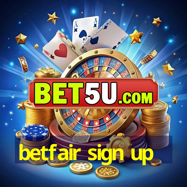 betfair sign up