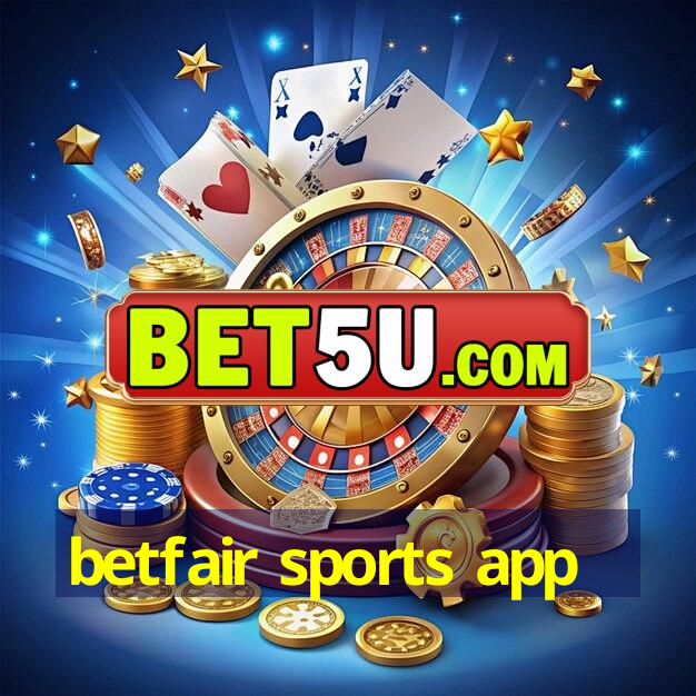 betfair sports app