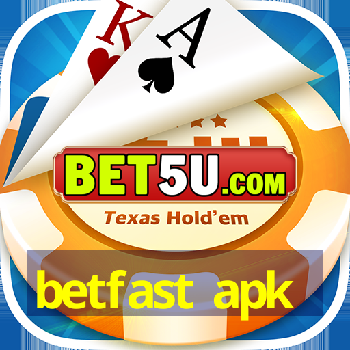 betfast apk