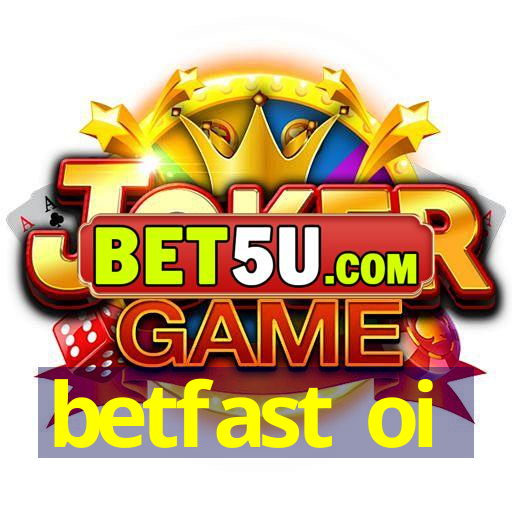 betfast oi