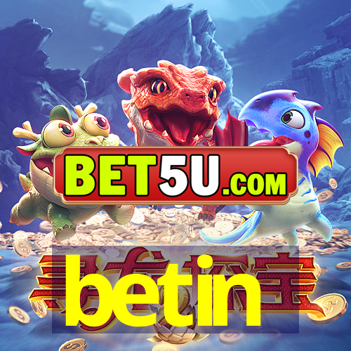 betin