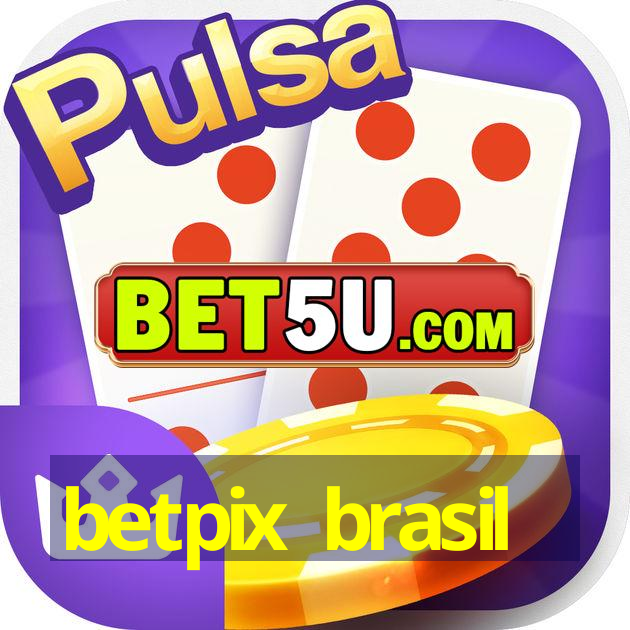 betpix brasil