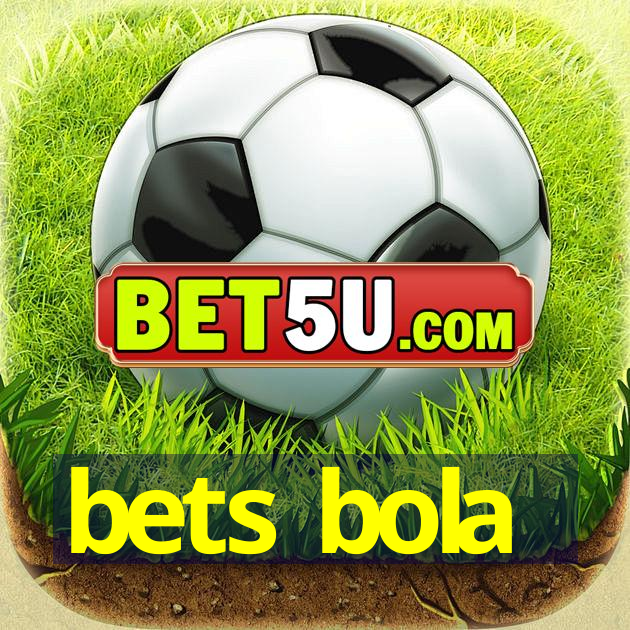 bets bola