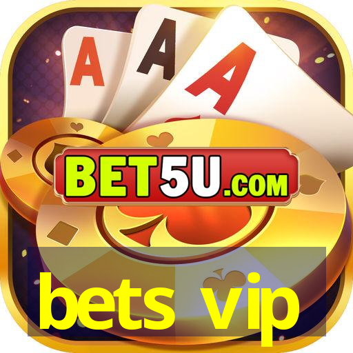 bets vip